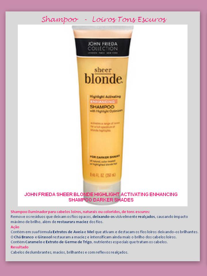 Shampoo Highlight Enhancing - Eu uso – Shampoo para CABELOS LOIROS – Jhon Frieda!
