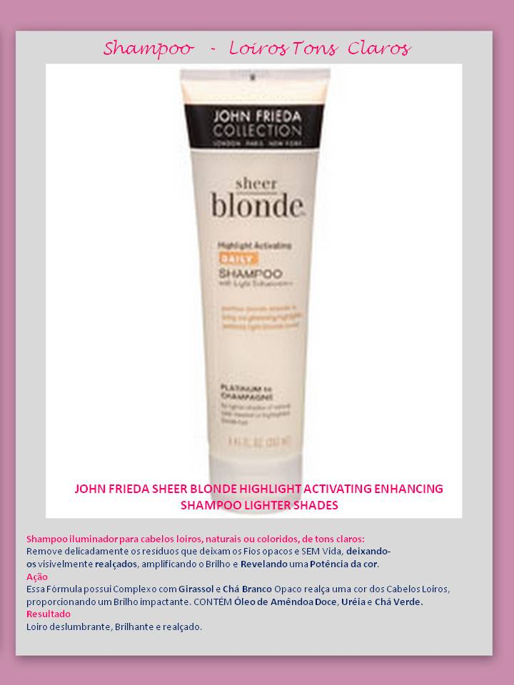 Shampoo Lighter shades - Eu uso – Shampoo para CABELOS LOIROS – Jhon Frieda!