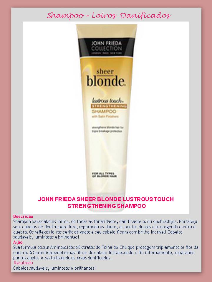 Shampoo Lustrous Touch - Eu uso – Shampoo para CABELOS LOIROS – Jhon Frieda!