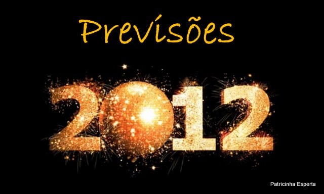 2011 12 141 - Previsões Para 2012 - Parte 1