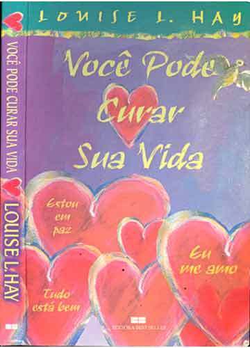 livro+voce+pode+curar+sua+vida+louise+l+hay+sao+paulo+sp+brasil  2795DD 1 LIVRO : Você Pode Curar Sua Vida